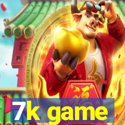 7k game